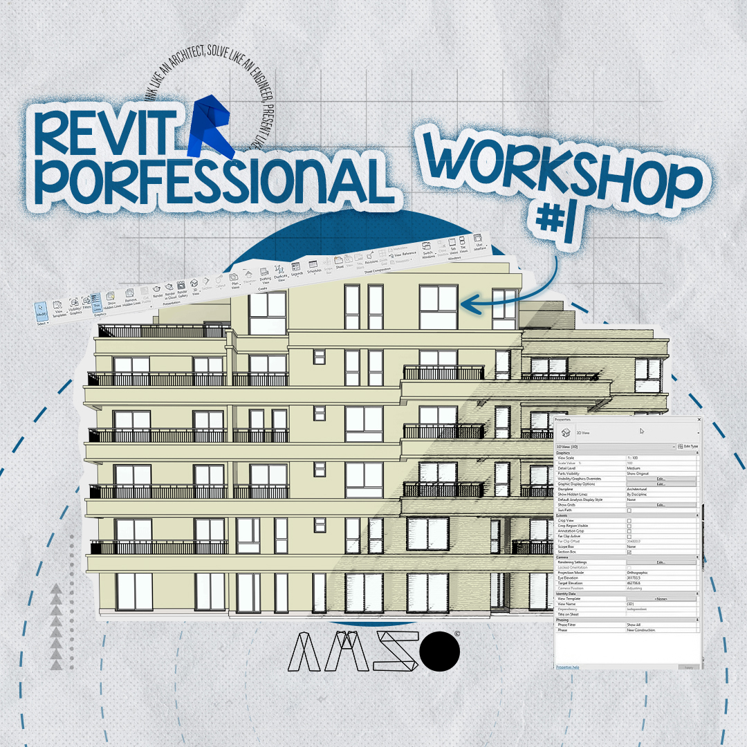 REVIT PROFESSIONAL 101- WORKSHOP 01